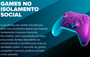 Tudo sobre os Games em Época de Isolamento Social