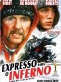 Expresso Para O Inferno - Cartaz do Filme