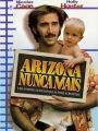 Arizona Nunca Mais - Cartaz do Filme