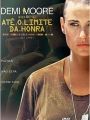 Até O Limite da Honra - Cartaz do Filme