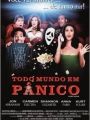 Todo Mundo Em Pânico - Cartaz do Filme