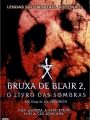 A Bruxa de Blair 2 - O Livro das Sombras - Cartaz do Filme