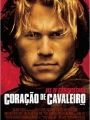 Coração de Cavaleiro - Cartaz do Filme