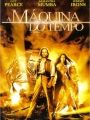 A Máquina do Tempo - Cartaz do Filme