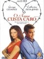 O Amor Custa Caro - Cartaz do Filme