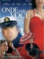 Onde Anda Você - Cartaz do Filme