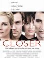 Closer - Perto Demais - Cartaz do Filme