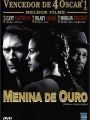 Menina de Ouro - Cartaz do Filme