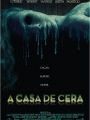 A Casa de Cera - Cartaz do Filme