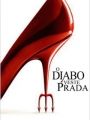 O Diabo Veste Prada - Cartaz do Filme