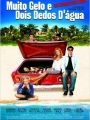 Muito Gelo e Dois Dedos D'água - Cartaz do Filme