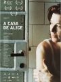 A Casa de Alice - Cartaz do Filme