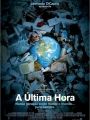 A última Hora - Cartaz do Filme