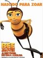 Bee Movie - A História de Uma Abelha - Cartaz do Filme