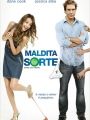 Maldita Sorte - Cartaz do Filme