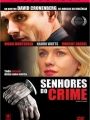 Senhores do Crime - Cartaz do Filme