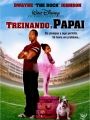 Treinando O Papai - Cartaz do Filme