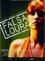 Falsa Loura - Cartaz do Filme