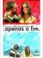 Apenas O Fim - Cartaz do Filme