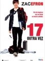 17 Outra Vez - Cartaz do Filme