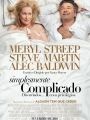 Simplesmente Complicado - Cartaz do Filme