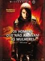 Os Homens Que Não Amavam As Mulheres - Cartaz do Filme