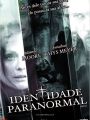 Identidade Paranormal - Cartaz do Filme