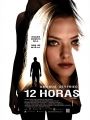 12 Horas - Cartaz do Filme