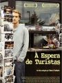 à Espera de Turistas - Cartaz do Filme