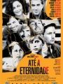 Até A Eternidade - Cartaz do Filme