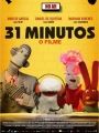 31 Minutos - O Filme - Cartaz do Filme