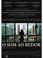 O Som Ao Redor - Cartaz do Filme