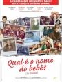 Qual é O Nome do Bebê? - Cartaz do Filme