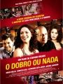 O Dobro Ou Nada - Cartaz do Filme