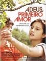 Adeus, Primeiro Amor - Cartaz do Filme