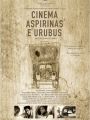 Cinema, Aspirinas e Urubus - Cartaz do Filme