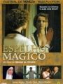 Espelho Mágico - Cartaz do Filme