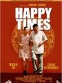 Happy Times - Cartaz do Filme