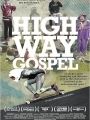 Highway Gospel - Manobras Radicais - Cartaz do Filme