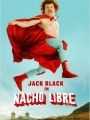 Nacho Libre - Cartaz do Filme