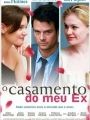 O Casamento do Meu Ex - Cartaz do Filme