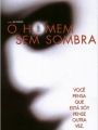 O Homem Sem Sombra - Cartaz do Filme