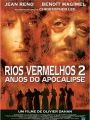 Rios Vermelhos 2 - Anjos do Apocalipse - Cartaz do Filme