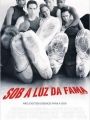 Sob A Luz da Fama - Cartaz do Filme