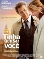 Tinha Que Ser Você - Cartaz do Filme