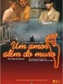 Um Amor Além do Muro - Cartaz do Filme