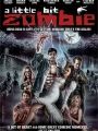 Um Pouco Zombie - Cartaz do Filme