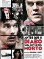 Antes Que O Diabo Saiba Que Você Está Morto - Cartaz do Filme