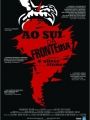 Ao Sul da Fronteira - Cartaz do Filme