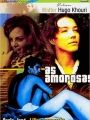 As Amorosas - Cartaz do Filme